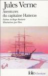 Voyages et Aventures du capitaine Hatteras par Verne