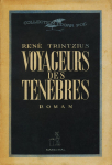 Voyageurs des tnbres par Trintzius