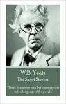 The Short Stories par Yeats