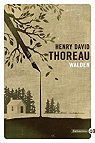 Walden ou La vie dans les bois par Thoreau