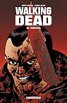 Walking Dead, tome 19 : Ezechiel par Kirkman