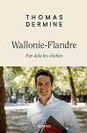 Wallonie-Flandre - Par-del les clichs par Dermine