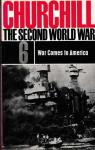 The second world war, tome 6 : War comes to America par Churchill
