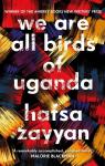 We Are All Birds of Uganda par Zayyan