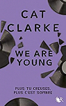 We are young par Clarke
