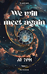 We will meet again at 7pm : Tome 2 par Turner