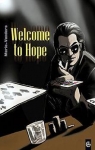 Welcome to Hope - Tomes 1  3 