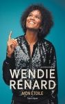 Wendie Renard : Mon étoile par Renard