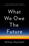 What We Owe the Future par MacAskill