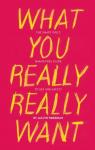 What You Really Really Want par Friedman
