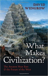 What Makes Civilization? par Wengrow