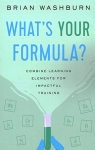 What's Your Formula? par Washburn