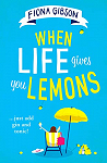 When life gives you lemons par Gibson