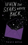 When the Stars Wrote Back par Mateer