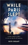 While Paris Slept par Druart