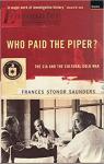 Who Paid the Piper ? par Stonor Saunders