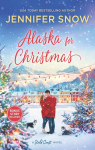 Wild Coast, tome 2 : Alaska for Christmas / Love in the Forecast par Snow