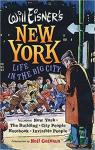Will Eisner's New York: Life in the Big City par Eisner