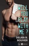 Will You Play With Me ? par B. Bouvier