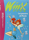 Winx Club, tome 1 : Les pouvoirs de Bloom par Marvaud