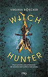 Witch hunter, tome 1 par Boecker
