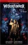 Witchfinder, tome 4 : City of the Dead par Mignola