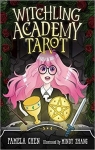 Witchling Academy Tarot par Chen