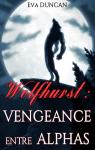 Wolfhurst : vengeance entre alphas par Duncan