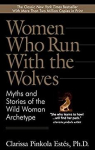 Femmes qui courent avec les loups par Pinkola Estés