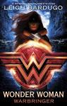 Wonder Woman : Warbringer par Leigh Bardugo