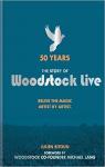 Woodstock Live: 50 Years par Bitoun