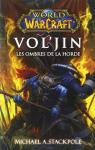 World of warcraft Vol'jin: Les ombres de la Horde! par Stackpole