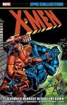 X-Men : It's Always Darkest Before the Dawn par Englehart