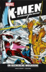 X-Men, tome 3 : On recherche Wolverine par Claremont