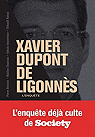 Xavier Dupont de Ligonns : L'enqute par Boisson
