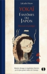 Yokaï - Fantômes du Japon, tome 1 : Horreurs et prodiges par Hearn