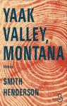 Yaak Valley, Montana par Henderson