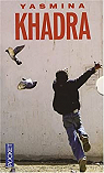 Yasmina Khadra - Coffret : Les hirondelles de Kaboul - L'attentat - Les sirènes de Bagdad par Khadra