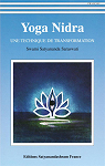 Yoga Nidra : Une technique de transformation par Satyananda Saraswati
