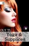 Yoga et supplices par Oly TL