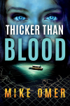 Zoe Bentley, tome 3 : Thicker than Blood par Omer