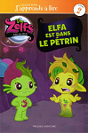 The Zelfs : Elfa est dans le ptrin par Demers