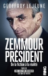 Zemmour Prsident - Une lection ordinaire