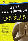 Zen ! : La méditation pour les nuls par Bodian