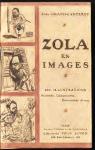 Zola en Images: 280 Illustrations - Portraits, Caricatures, Documents divers par Grand-Carteret