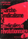 anarcho-syndicalisme et syndicalisme rvolutionnaire par Mercier-Vega