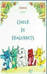 Choeur de dragonnets par Nanoux