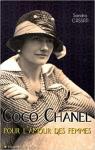Coco Chanel : Pour l'amour des femmes par Cassati