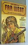Histoire du Far West, tome 1 : Davy Crockett - Sitting Bull - Crazy Horse - Geronimo par Ollivier