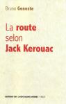 La route selon Jack Kerouac par Geneste